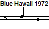 Blue Hawaii 1972